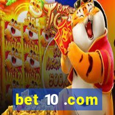 bet 10 .com